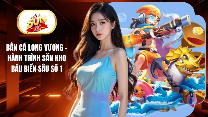 Bắn Cá Long vương