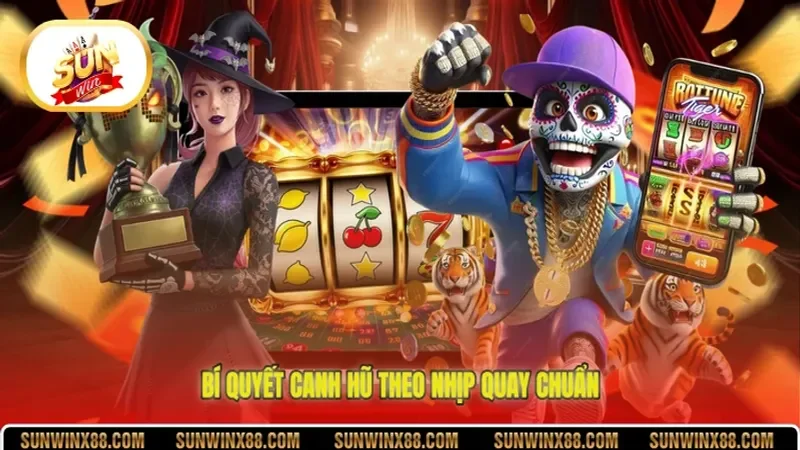 Bí quyết canh hũ theo nhịp quay chuẩn