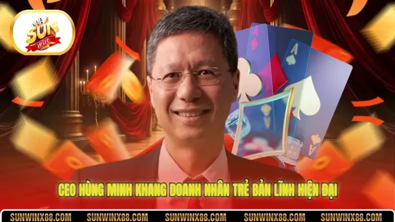 CEO Hùng Minh Khang doanh nhân trẻ bản lĩnh hiện đại