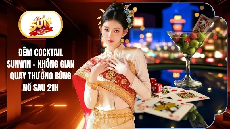 Đêm Cocktail Sunwin