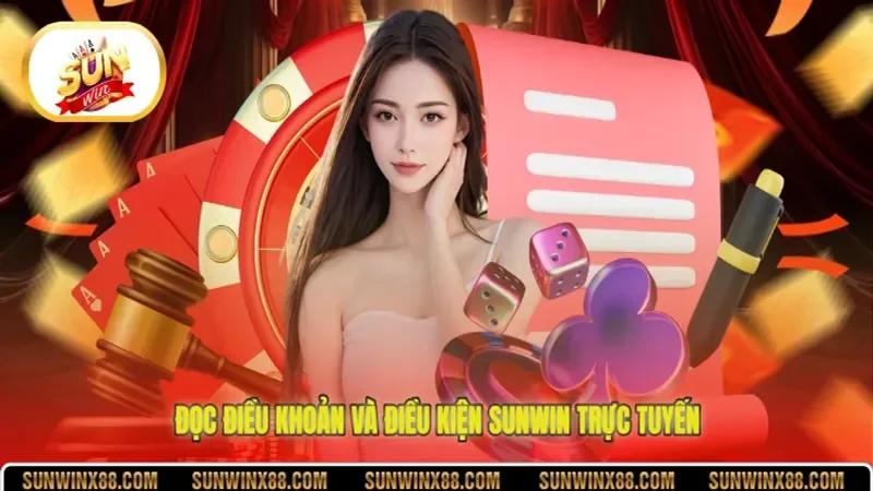 Đọc điều khoản và điều kiện Sunwin trực tuyến